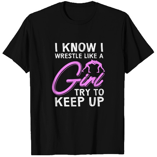 Funny Girl Wrestler Gift Cool Female Wrestling Lover Athlete T-Shirts