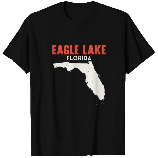 Eagle Lake Florida USA State America Travel Floridian T-Shirts
