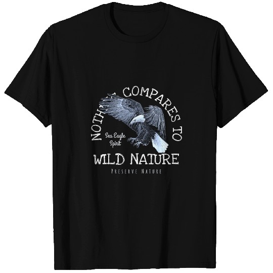 Bald Eagle 2Nothing Compares To Wild Nature 2WhiteBlue T-Shirts