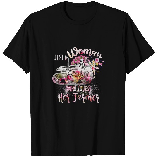 Tractor driving Lover Just A Woman Who Loves Her Farmer 65 T-Shirts