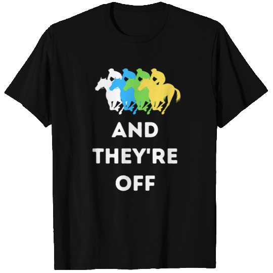 And Theyre Off Horse Racing Derby Jockey Retro Horse Lover T-Shirts