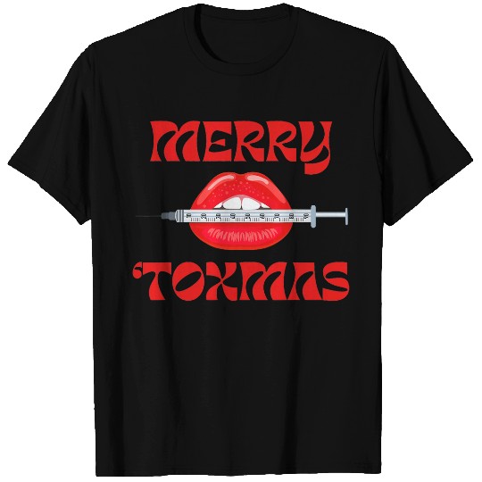 Botox Christmas Merry Toxmass nurses Injector Esthetician T-Shirts