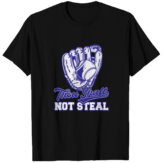 Sport Baseball Thou Shalt Not Steal Baseball Catcher Christian Religious T-Shirts