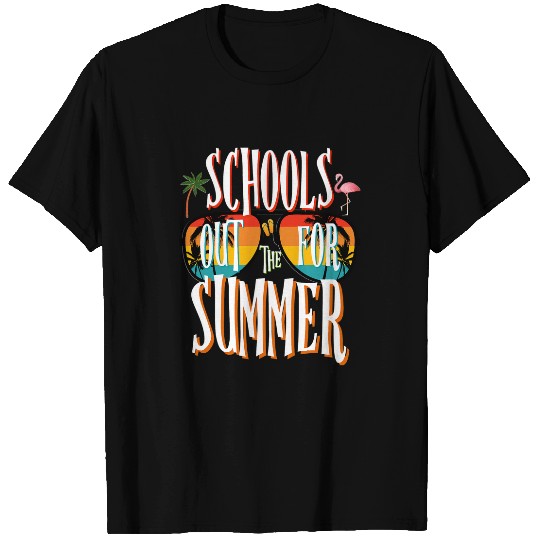 Schools Out For Summer Last Day of School Teacher Student T-Shirts