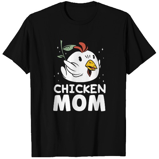 Chicken Mom Rooster Keeper Chickens Poultry Chicken Mother T-Shirts