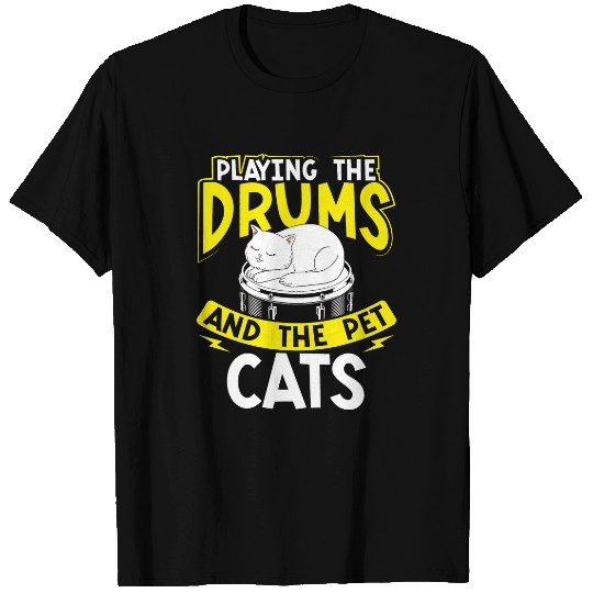 Funny Drummer Playing The Drums And The Pet Cats Animal Drummer Player T-Shirts