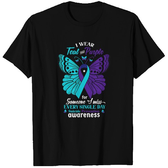 I Wear Teal And Purple For Someone I Love suicides Awareness T-Shirts