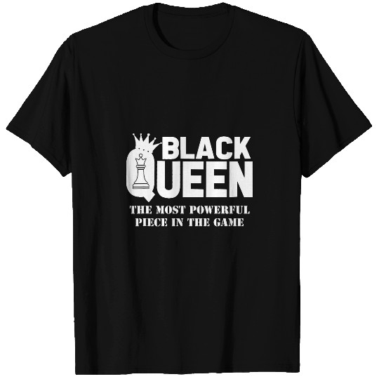 Black Queen mosts Powerful Chess African American Women T-Shirts