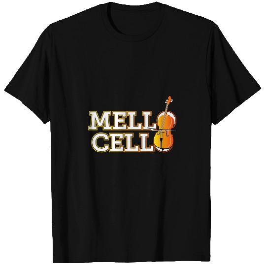 Funny Cellist Mello Cello funny music teacher musician T-Shirts