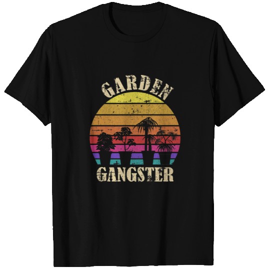 Garden Gangster Garden Gardener Gardening for Men Women T-Shirts