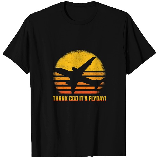 Thank God Its Flyday Aviation Pilot Airline T-Shirts