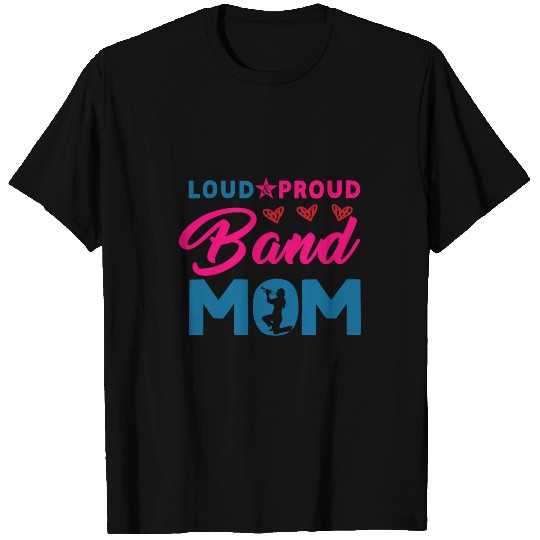 Funny Trumpet Loud Band Mom Trumpet Player Marching Band T-Shirts