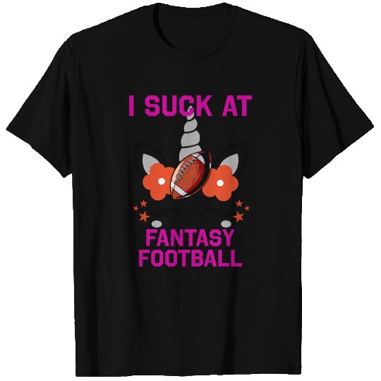 Sport American Football I Suck At Fantasy Football Pink Cute Unicorns Rainbow 3 T-Shirts