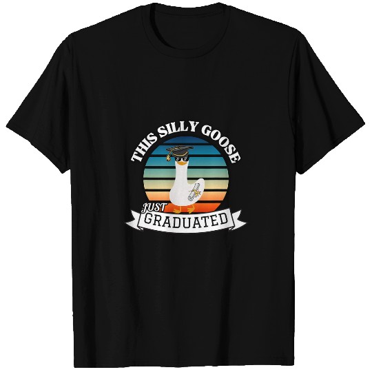 This Silly Goose Just Graduated Funny Graduation T-Shirts