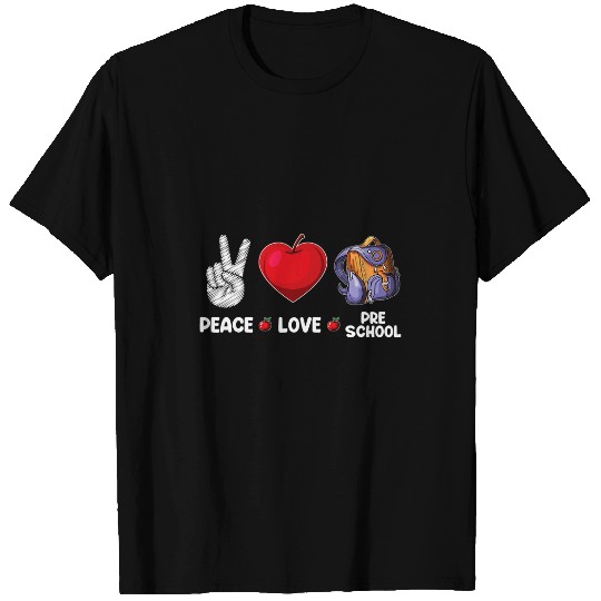 Peace Love Preschool teacher Student Back To School Gifts T-Shirts