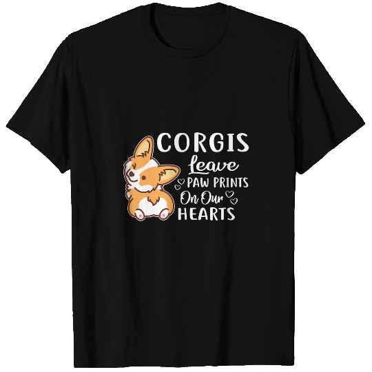 Corgi Pet Corgis leave paw prints on our hearts Corgi 84 T-Shirts