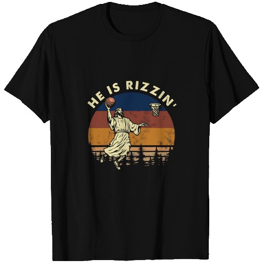 Sport Basketball He Is Rizzin Easter Jesus Basketball Christian Religious 1 T-Shirts