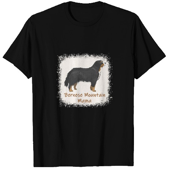 Bernese Mountain Pet Womens Bernese Mountain Mama Bleached Cute Dog Mom Gifts T-Shirts