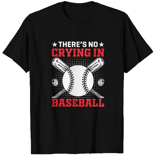 Sport Baseball No Crying In Baseball Men Boy Softball 1 T-Shirts