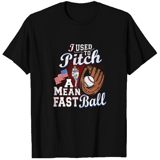 Sport Baseball Funny Baseball Pitcher Player Vintage Mean Fast Ball Dad T-Shirts