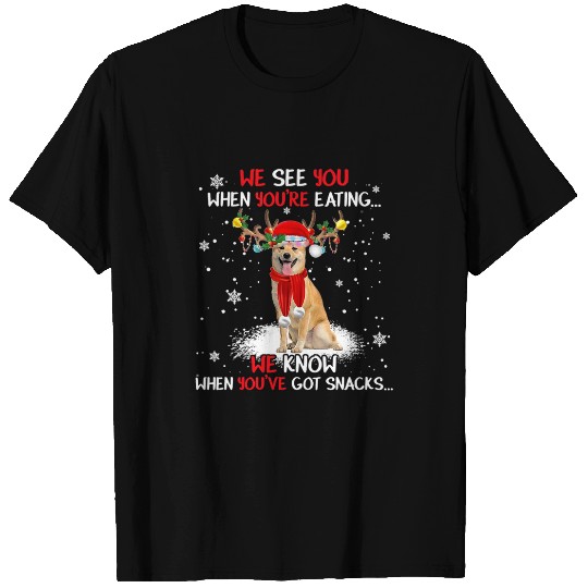 Shiba Inu Pet We See You When Youre Eating We Know When Youre T-Shirts