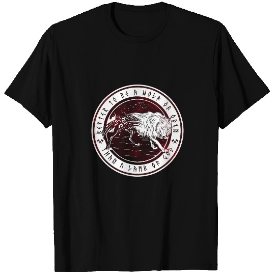 Coyote Mammal Better To Be A wolfs of Odin Than A Lamb Of God Viking T-Shirts