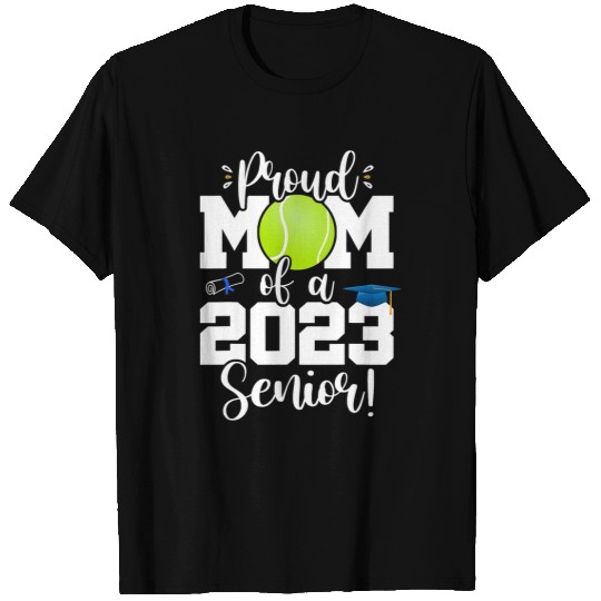 Sport Tennis Mom Senior Year Class of Senior T-Shirts