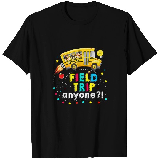 Field Trip Anyone Magic School Bus Kid Teacher Test Day 2024 T-Shirts