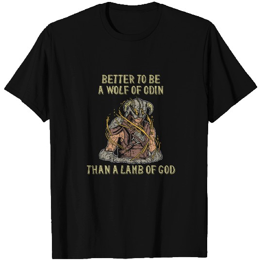Coyote Mammal Better To Be A wolfs Of Odin Than A Lamb Of God Viking 3 T-Shirts