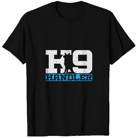 K9 Pet Handler Police Dog Law Enforcement Police K9 Unit 6 T-Shirts