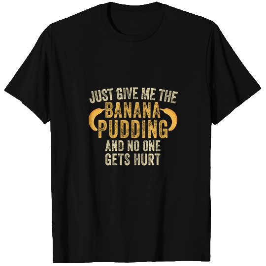 Banana Dessert Lover Baking Banana Pudding T-Shirts