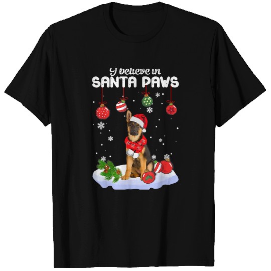 German Shepherd Pet I Believe In Santa Paws German Shepherd Christmas0 T-Shirts
