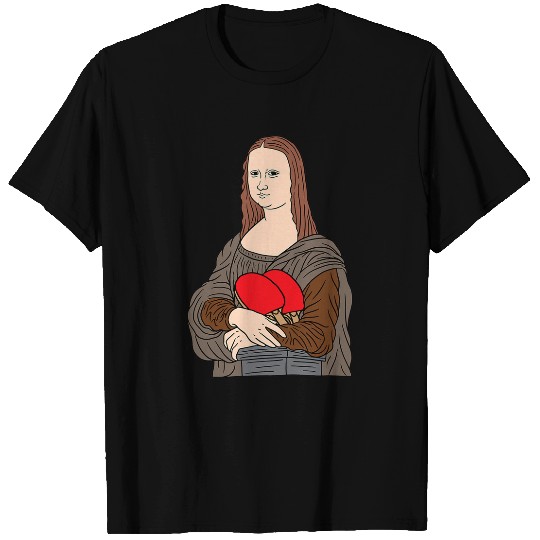 Sport Ping Pong Mona Lisa painting Leonardo da Vinci gift T-Shirts