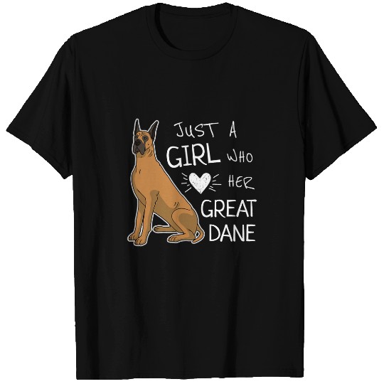 Great Dane Pet Just A Girl Who Loves Her Great Dane Dog Puppy Love T-Shirts