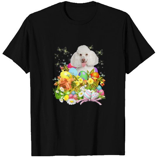 Poodle Pet White Poodle Bunny Dog With Easter Eggs Basket Cool T-Shirts