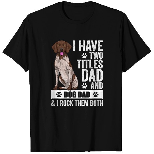 German Shorthaired Pet Apparel GSP Dog Lovers 2 8 T-Shirts