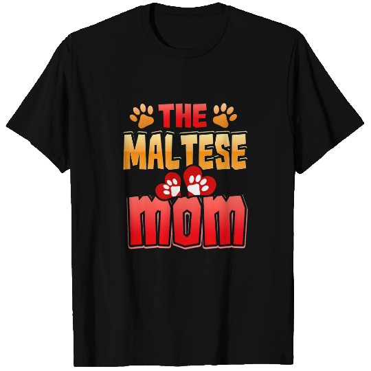 Maltese Pet Mom Funny Dog Lover Paw Prints Maltese Mom T-Shirts