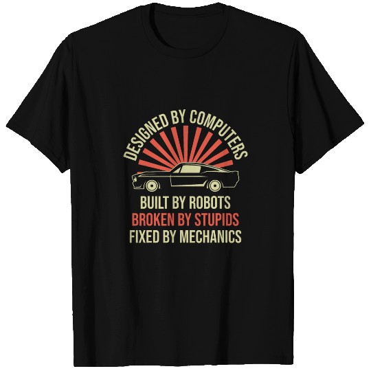 Fixed By Mechanics Funny Car Mechanic Garage Car Guy T-Shirts