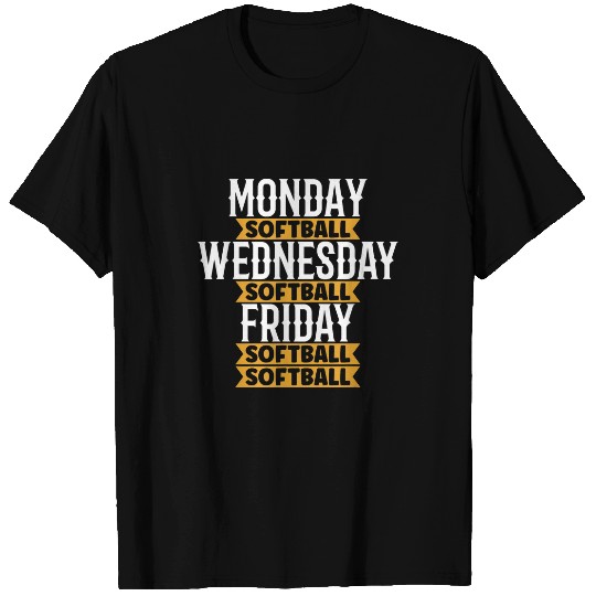 Sport Softball Monday Softball Wednesday Softball Friday Softball Softball 2 T-Shirts