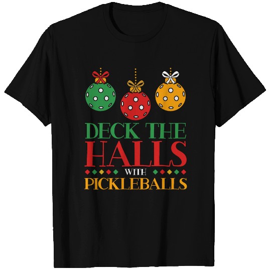 Sport Pickleball Deck The Halls With Pickleball Player Coachs Group Christmas T-Shirts