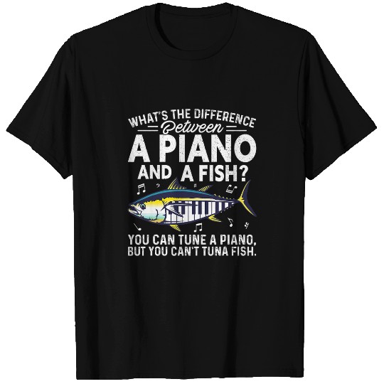 Funny Piano Tuna Fish Music Sarcastic Joke Gift T-Shirts