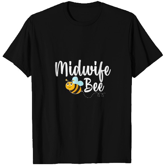 Midwife Bee Bumblebee Funny T-Shirts