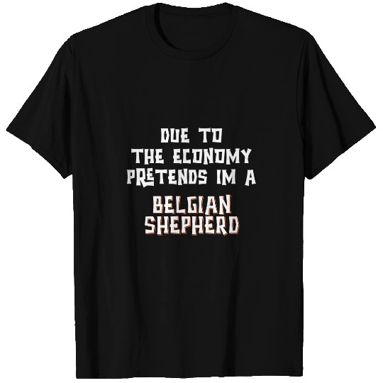 Belgian Shepherd Pet Due Economy Pretend BELGIAN SHEPHERD Easy Halloween Costume T-Shirts
