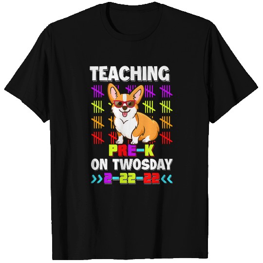 Corgi Pet Welsh Corgi Teaching Corgi Pre k On Twosday 2 22 22 22nd February T-Shirts