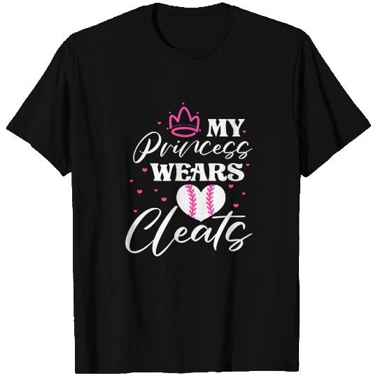 Sport Softball My Princess Wears Cleats Softball Dad Mom Softball Player T-Shirts