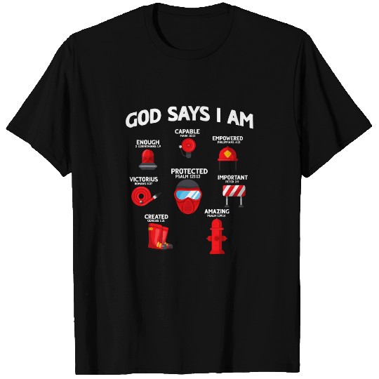 God Says I Am Firefighter Lover Kids Boys Christian T-Shirts