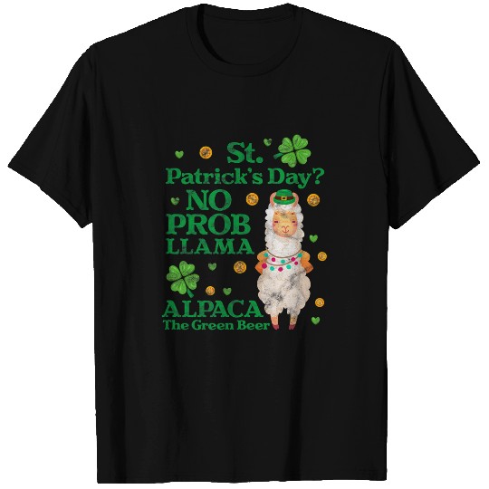 Llama Pet No Prob Llama St Patricks Day Alpaca Green Beer Distressed T-Shirts