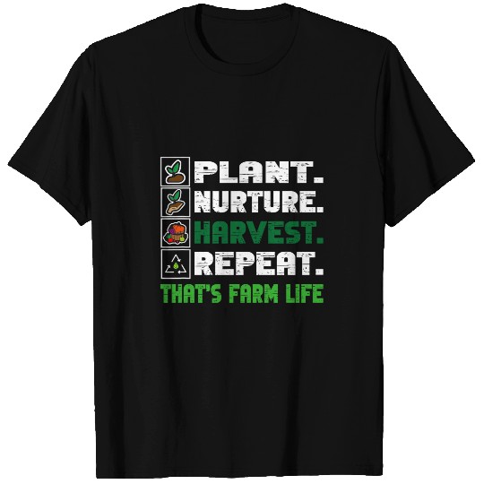 Plant Nurture Harvest Repeat 2Thats Farm Life Farmer 21 T-Shirts