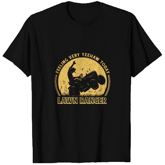 Feeling Very Yeehaw Today Funny Farmer Retro Lawn Ranger T-Shirts