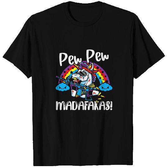Unicorn Pet Pew Pew Madafakas Unicorn Funny Unicorn Lovers T-Shirts